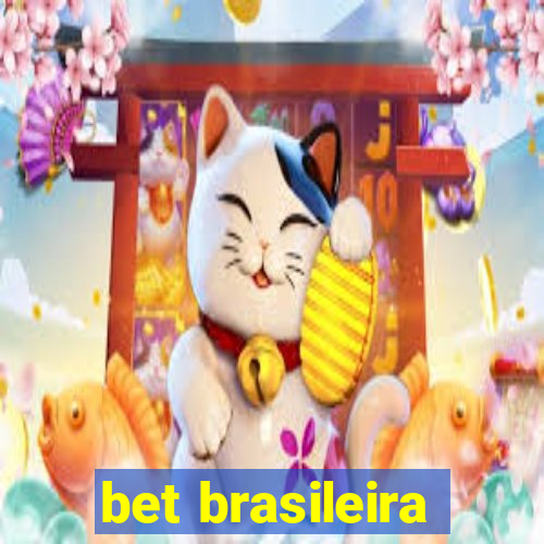 bet brasileira